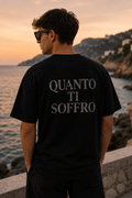 T-shirt “Quanto ti soffro”