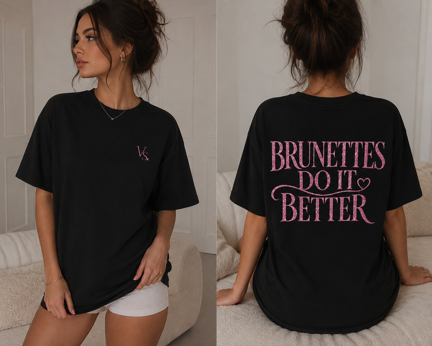 T-shirt Unisex “BRUNETTES DO IT BETTER” – Signature Edition