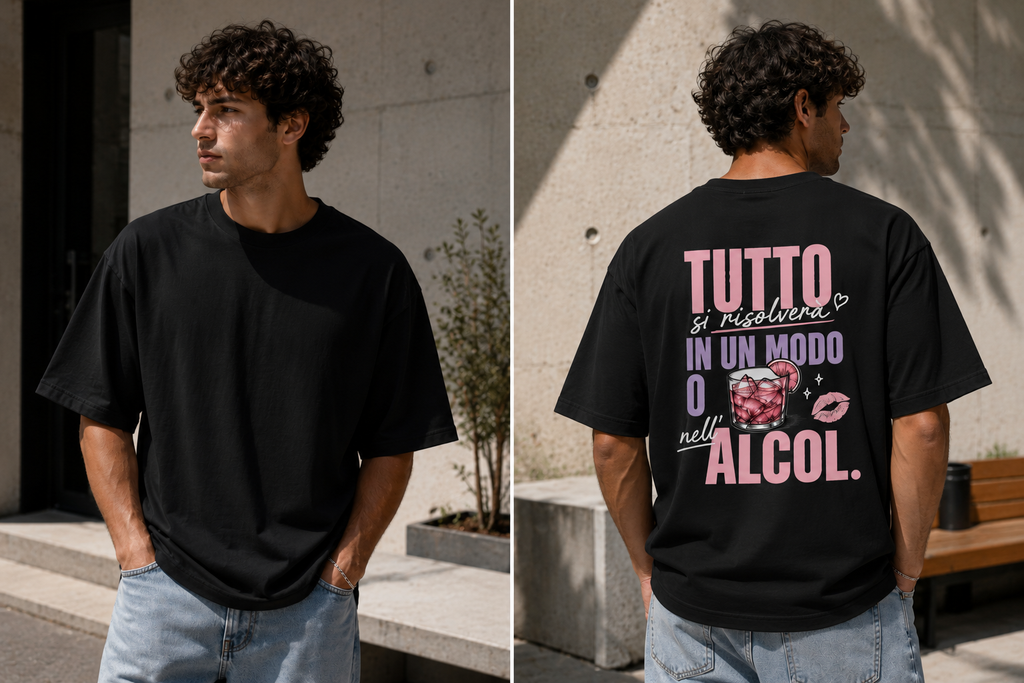 T-Shirt “Tutto si risolverà in un modo o nell’alcol”